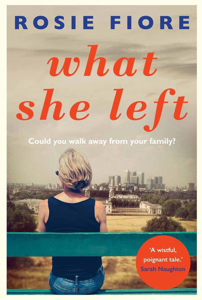 Cover for Rosie Fiore · What She Left (Paperback Book) [Main edition] (2017)