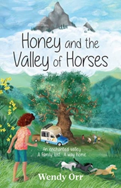 Honey and the Valley of Horses - Wendy Orr - Bücher - Allen & Unwin - 9781761068492 - 1. August 2023
