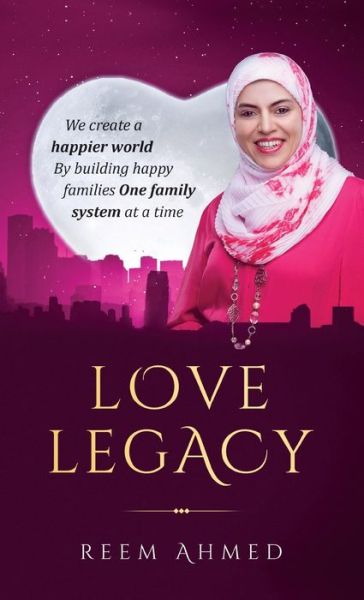 Cover for Reem Ahmed · Love Legacy (Hardcover Book) (2022)