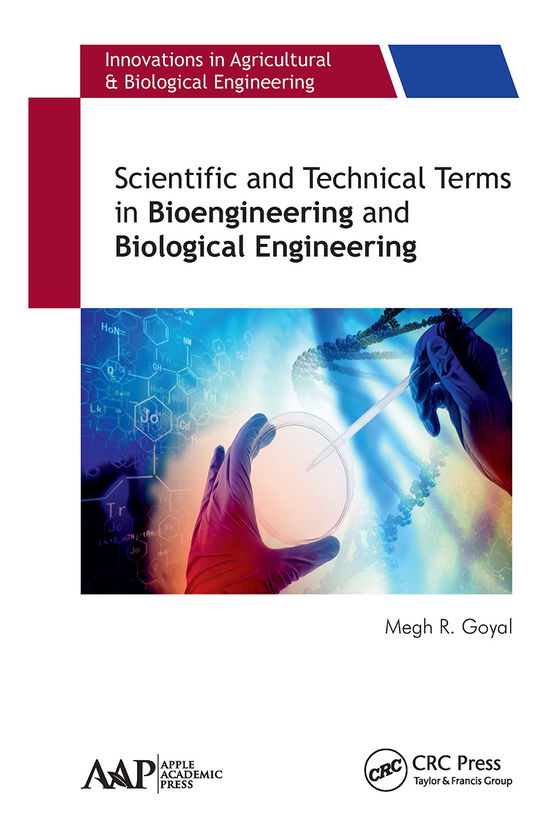 Cover for Megh R. Goyal · Scientific and Technical Terms in Bioengineering and Biological Engineering - Innovations in Agricultural &amp; Biological Engineering (Paperback Book) (2021)