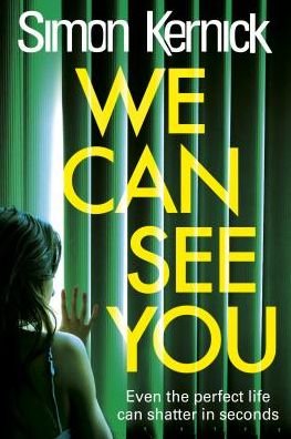 Cover for Simon Kernick · We Can See You (Innbunden bok) (2019)