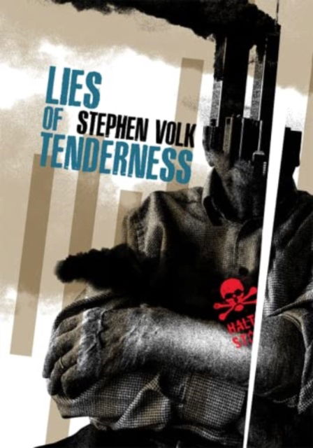 Cover for Stephen Volk · Lies of Tenderness (Hardcover Book) (2022)