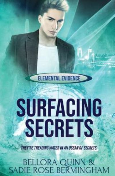 Cover for Bellora Quinn · Surfacing Secrets (Paperback Book) (2018)