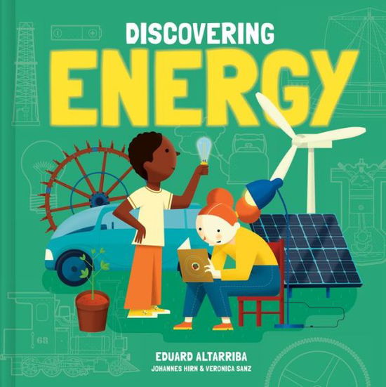 Understanding Energy - Veronica Sanz - Livros - Button Books - 9781787080492 - 1 de maio de 2020