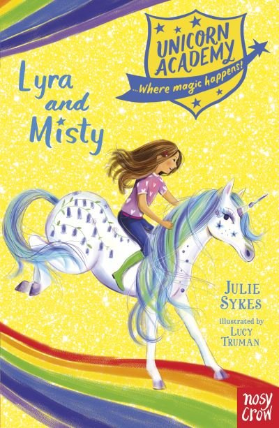 Cover for Julie Sykes · Unicorn Academy: Lyra and Misty - Unicorn Academy: Where Magic Happens (Paperback Book) (2021)