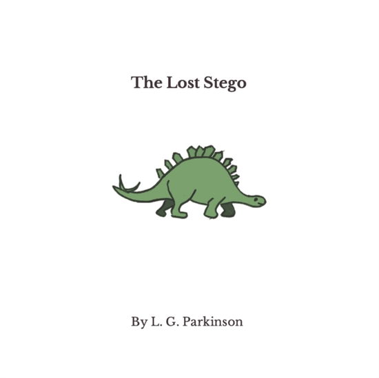 Cover for Lee Parkinson · The Lost Stego (Paperback Book) (2021)