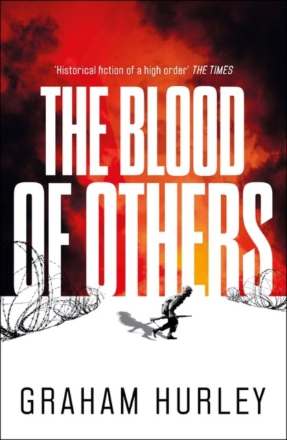 Cover for Graham Hurley · The Blood of Others - Spoils of War (Pocketbok) (2024)
