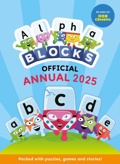 Cover for Alphablocks · Alphablocks Annual 2025 - Alphablocks Annuals (Hardcover Book) (2024)