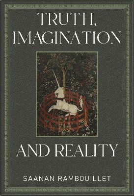 Cover for Saanan Rambouillet · Truth, Imagination and Reality (Paperback Book) (2025)