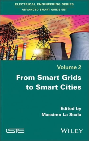 Cover for La Scala · From Smart Grids to Smart Cities: New Challenges in Optimizing Energy Grids (Hardcover bog) (2017)