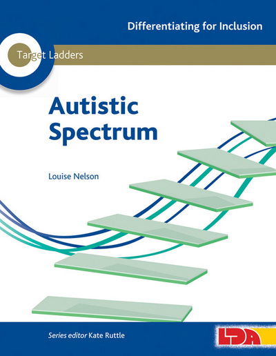 Cover for Louise Nelson · Target Ladders: Autistic Spectrum - Differentiating for Inclusion (Book) (2013)