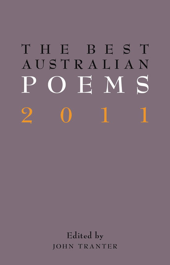 Cover for John Tranter · The Best Australian Poems 2011 (Paperback Book) (2011)