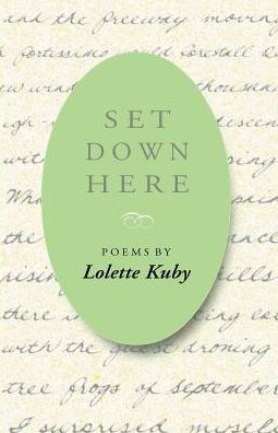 Cover for Lolette Kuby · Set Down Here (Paperback Bog) (2002)