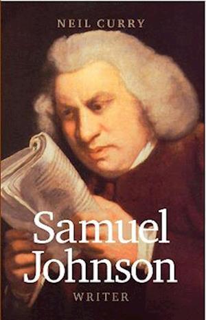 Cover for Neil Curry · Samuel Johnson: Writer (Paperback Book) (2022)