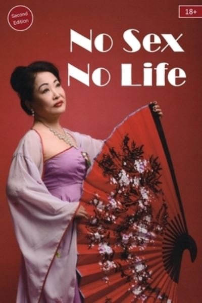 Cover for Linda Li · No Sex No Life (Book) (2023)