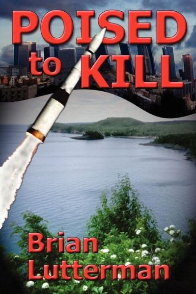 Cover for Brian Lutterman · Poised to Kill (Paperback Book) [First edition] (2004)