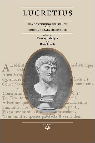 Cover for David B Suits · Lucretius: His Continuing Influence and Contemporary Relevance (Paperback Book) (2011)