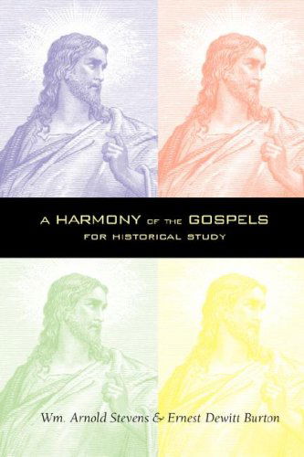 Cover for Ernest D. Burton · A Harmony of the Gospels (Paperback Book) (2007)