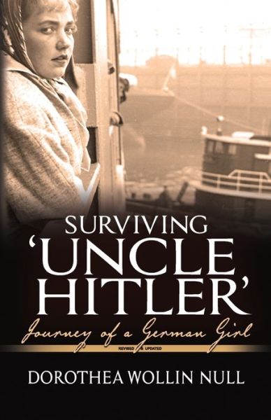 Cover for Dorothea Wollin Null · Surviving 'Uncle Hitler' (Paperback Book) (2017)