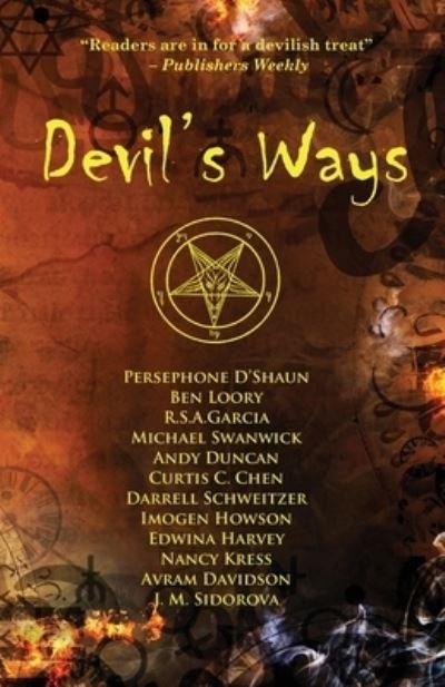 Devil's Ways - Michael Swanwick - Books - Dragonwell Publishing - 9781940076492 - June 25, 2020