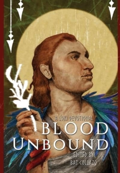 Cover for Bat Collazo · Blood Unbound (Hardcover bog) (2021)