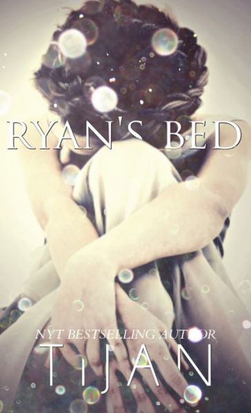Cover for Tijan · Ryan's Bed (Hardcover) (Hardcover Book) (2020)
