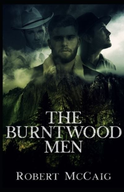 Cover for Robert McCaig · The Burntwood Men (Paperback Book) (2020)