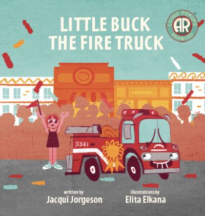 Cover for Jacqui Jorgensen · Little Buck the Fire Truck (Book) (2023)