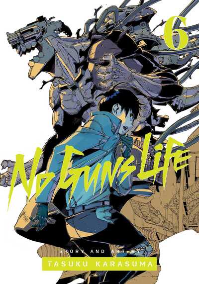 Cover for Tasuku Karasuma · No Guns Life, Vol. 6 - No Guns Life (Paperback Book) (2020)