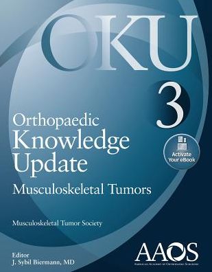 Cover for Orthopaedic Knowledge Update: Musculoskeletal Tumors 3: Print + Ebook - Orthopaedic Knowledge Update (Pocketbok) (2018)