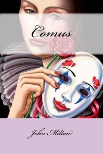 Cover for Professor John Milton · Comus (Paperback Book) (2017)