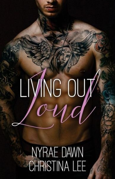 Cover for Nyrae Dawn · Living Out Loud (Pocketbok) (2017)