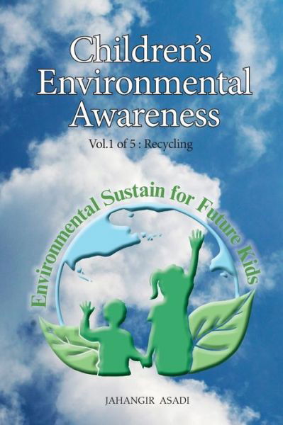 Cover for Jahangir Asadi · Children's Environmental Awareness Vol.1 Recycling (Paperback Book) (2022)