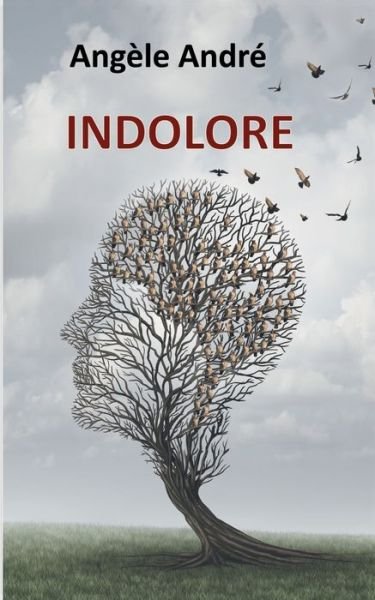 Cover for André · Indolore (Bog) (2019)