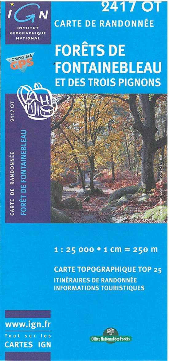 Cover for Ign · IGN TOP25: Forêts de Fontainebleau et des Trois Pignons (Kort) (2015)