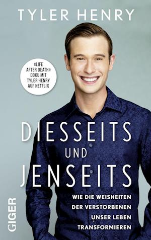 Cover for Tyler Henry · Diesseits und Jenseits (Paperback Book) (2022)