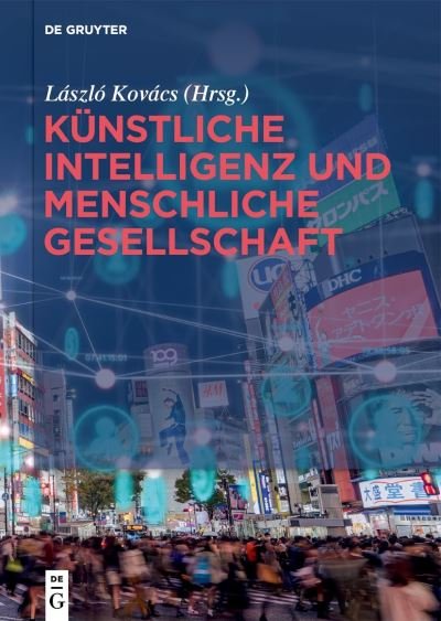 Cover for László Kovács · Künstliche Intelligenz und Menschliche Gesellschaft (Book) (2023)