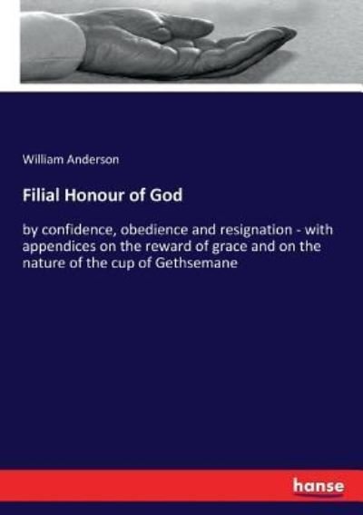 Cover for William Anderson · Filial Honour of God (Taschenbuch) (2017)