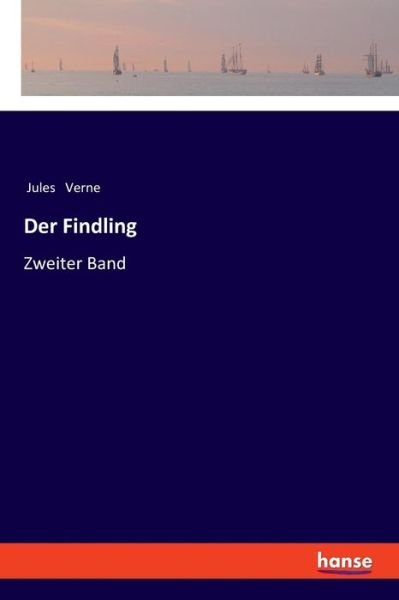 Cover for Verne · Der Findling (Bok) (2018)