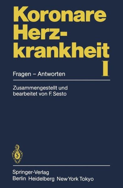 Cover for Fred Sesto · Koronare Herzkrankheit I (Paperback Book) [German edition] (1983)