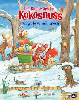 Cover for Ingo Siegner · Der Kleine Drache Kokosnuss - Das Große Weihnachtsbuch (Bok)