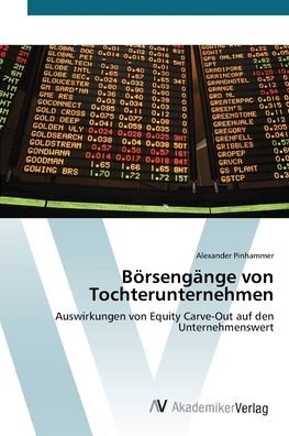 Cover for Pinhammer · Börsengänge von Tochteruntern (Book) (2012)