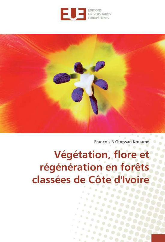 Cover for Kouamé · Végétation, flore et régénératio (Book)