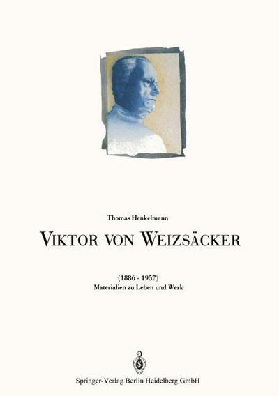 Cover for Lothar Klinger · Viktor Von Weizsacker (1886-1957): Materialien Zu Leben Und Werk (Paperback Book) [Softcover Reprint of the Original 1st 1986 edition] (2012)