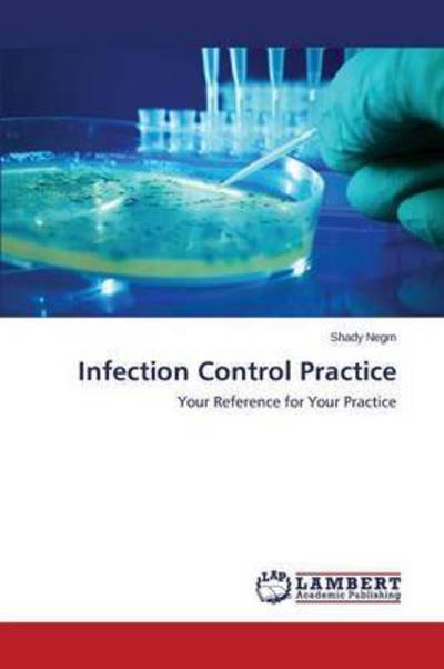 Cover for Negm Shady · Infection Control Practice (Paperback Bog) (2015)