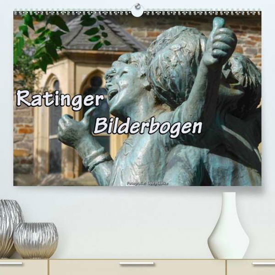 Ratinger Bilderbogen (Premium, h - Haafke - Books -  - 9783671752492 - 