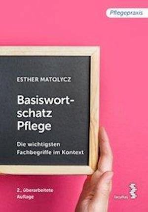 Cover for Matolycz · Basiswortschatz Pflege (Book)