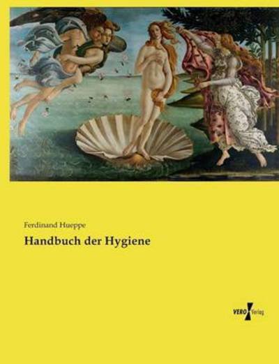 Cover for Hueppe · Handbuch der Hygiene (Bok) (2019)