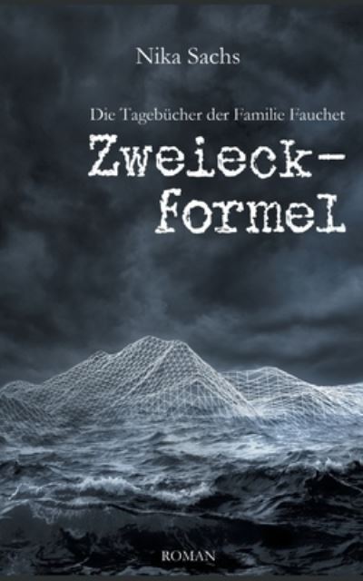 Cover for Sachs · Zweieckformel (Book) (2020)