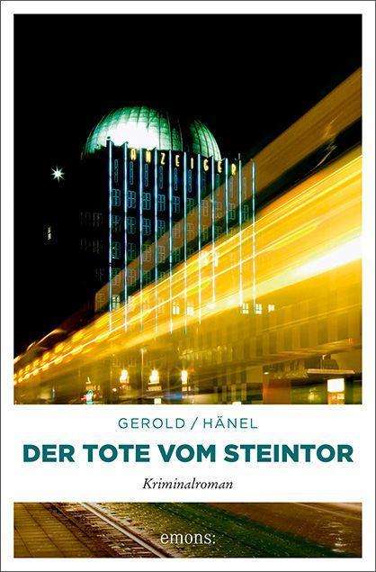 Cover for Gerold · Der Tote vom Steintor (Bok)